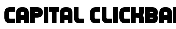 Capital Clickbait font preview